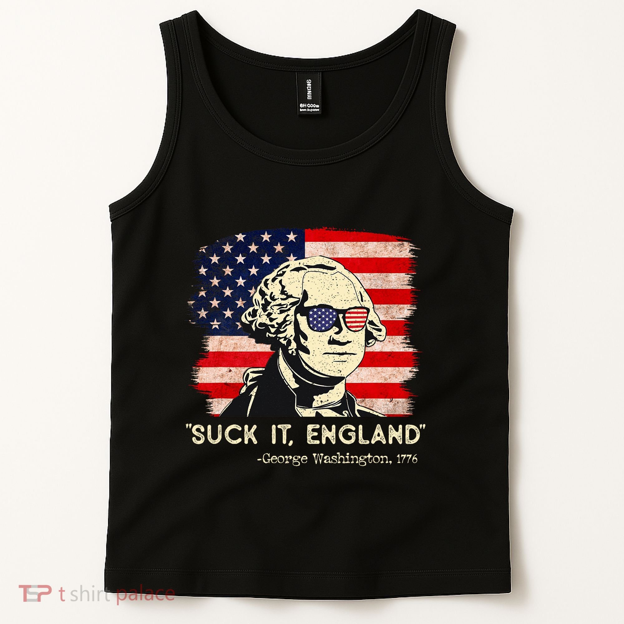 Suck It England Funny 4th Of July Funny George Washington Tank Top