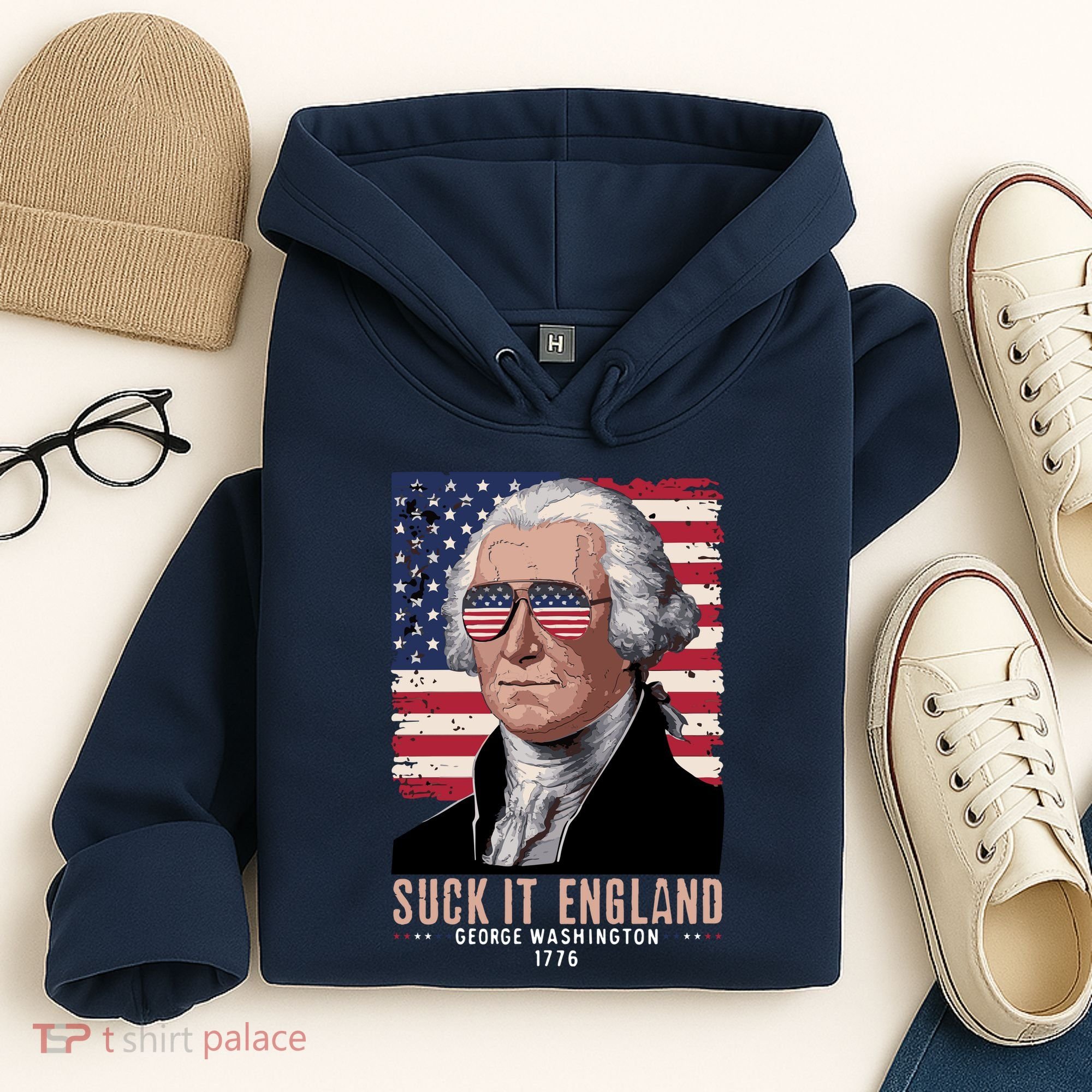 Suck It England 1776 George Washington Hoodie
