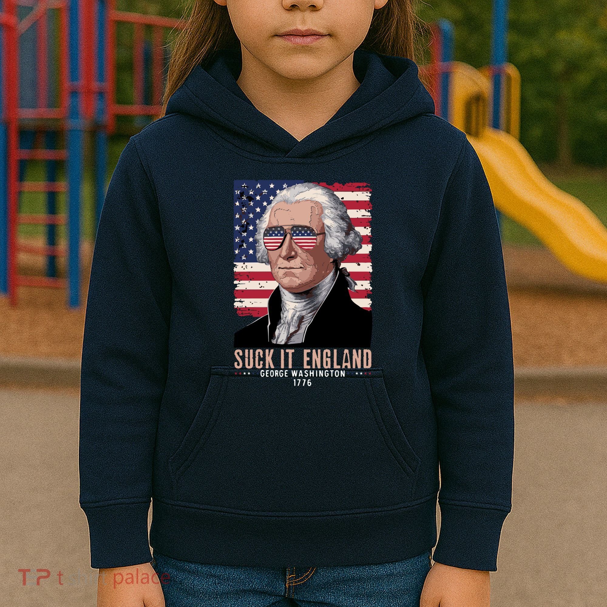 Suck It England 1776 George Washington Kids Hoodie