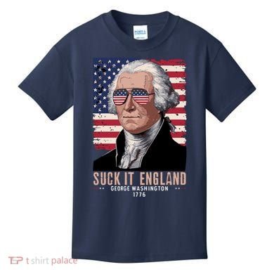 Suck It England 1776 George Washington Kids T-Shirt