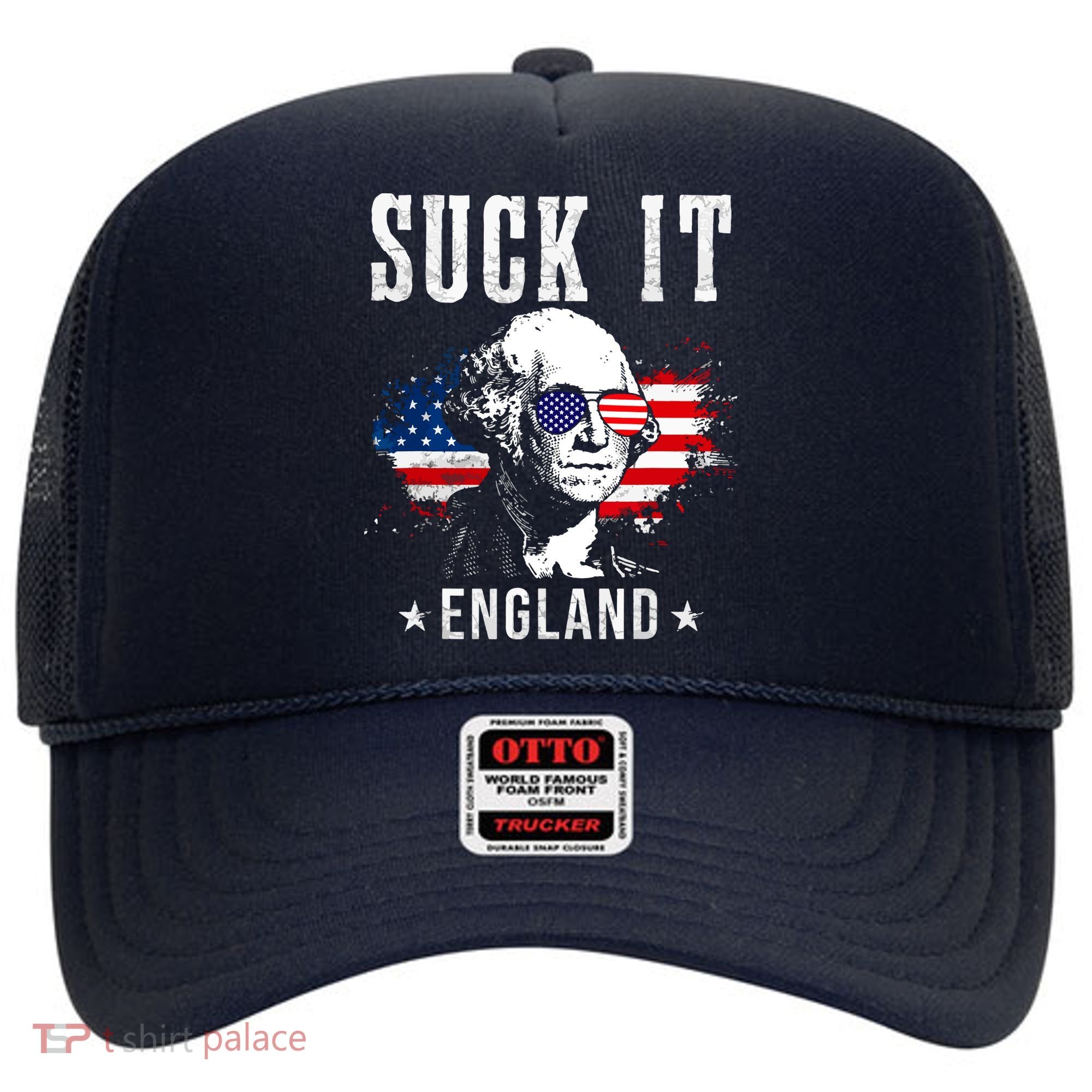 Suck It England Funny 4th Of July George Washington 1776 Hat