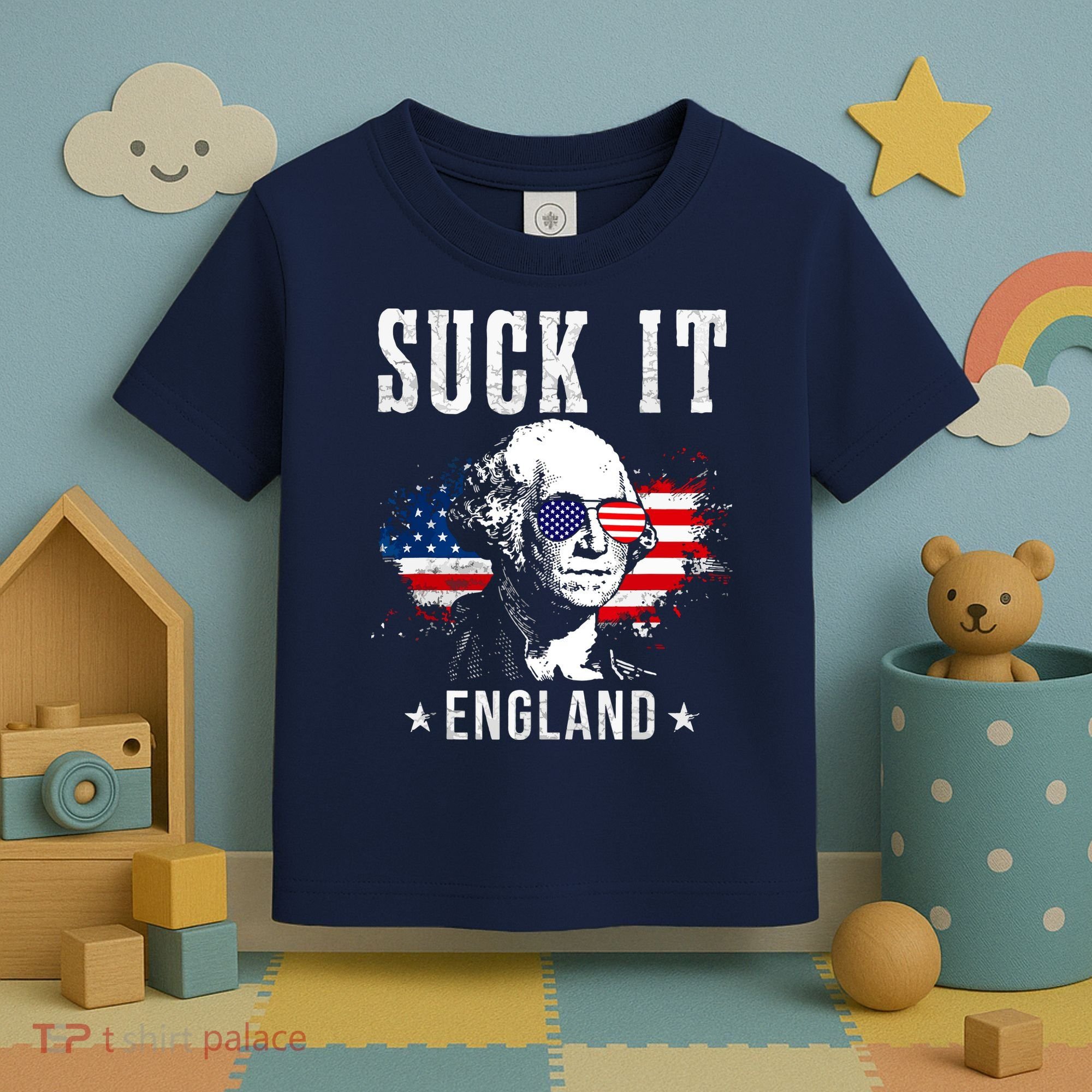 Suck It England Funny 4th Of July George Washington 1776 Toddler T-Shirt