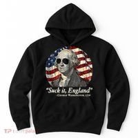 Suck It England Funny 4th Of July George Washington 1776 Hoodie thumb 0