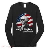 Suck It England Funny 4th Of July George Washington 1776 Long Sleeve Shirt thumb 0