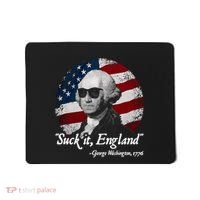 Suck It England Funny 4th Of July George Washington 1776 Mousepad thumb 0