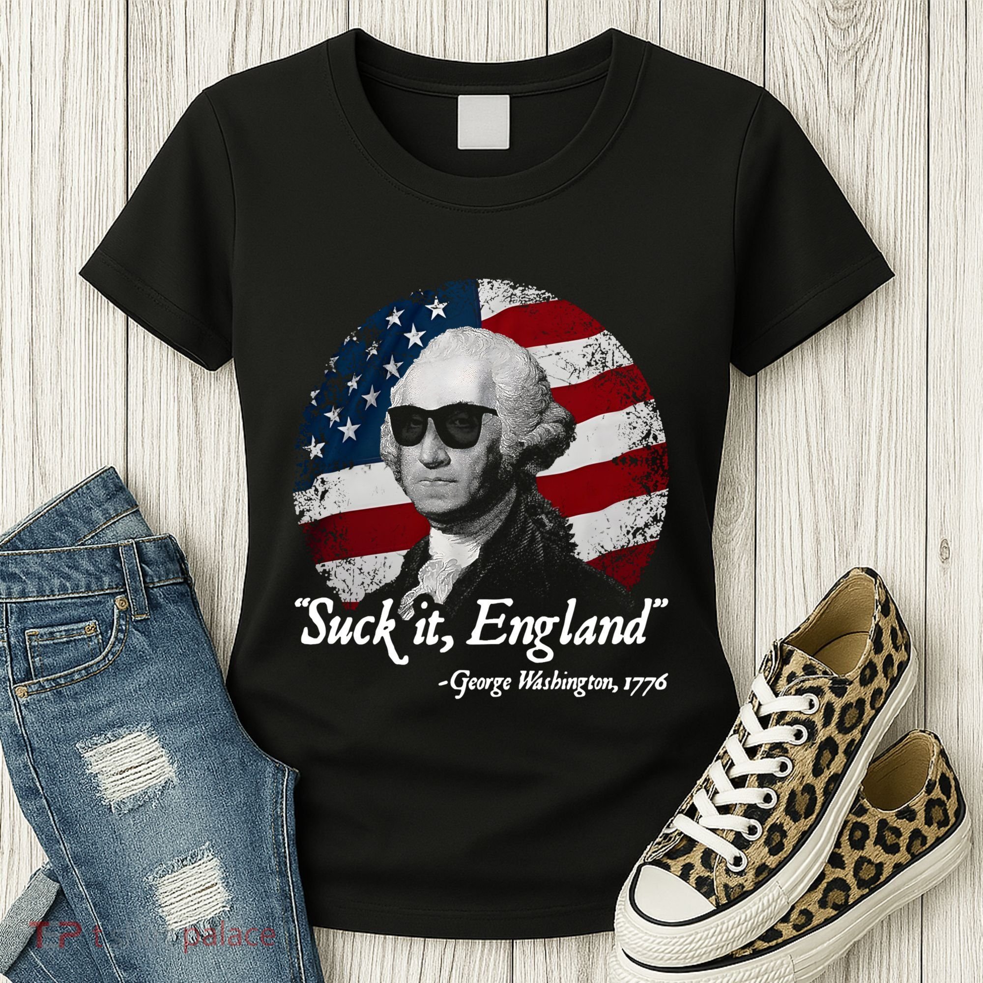 Suck It England Funny 4th Of July George Washington 1776 Women's T-Shirt