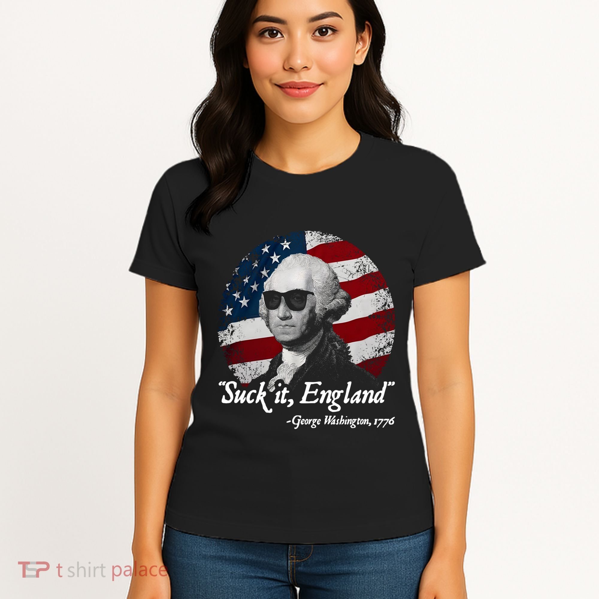 Suck It England Funny 4th Of July George Washington 1776 Women's T-Shirt