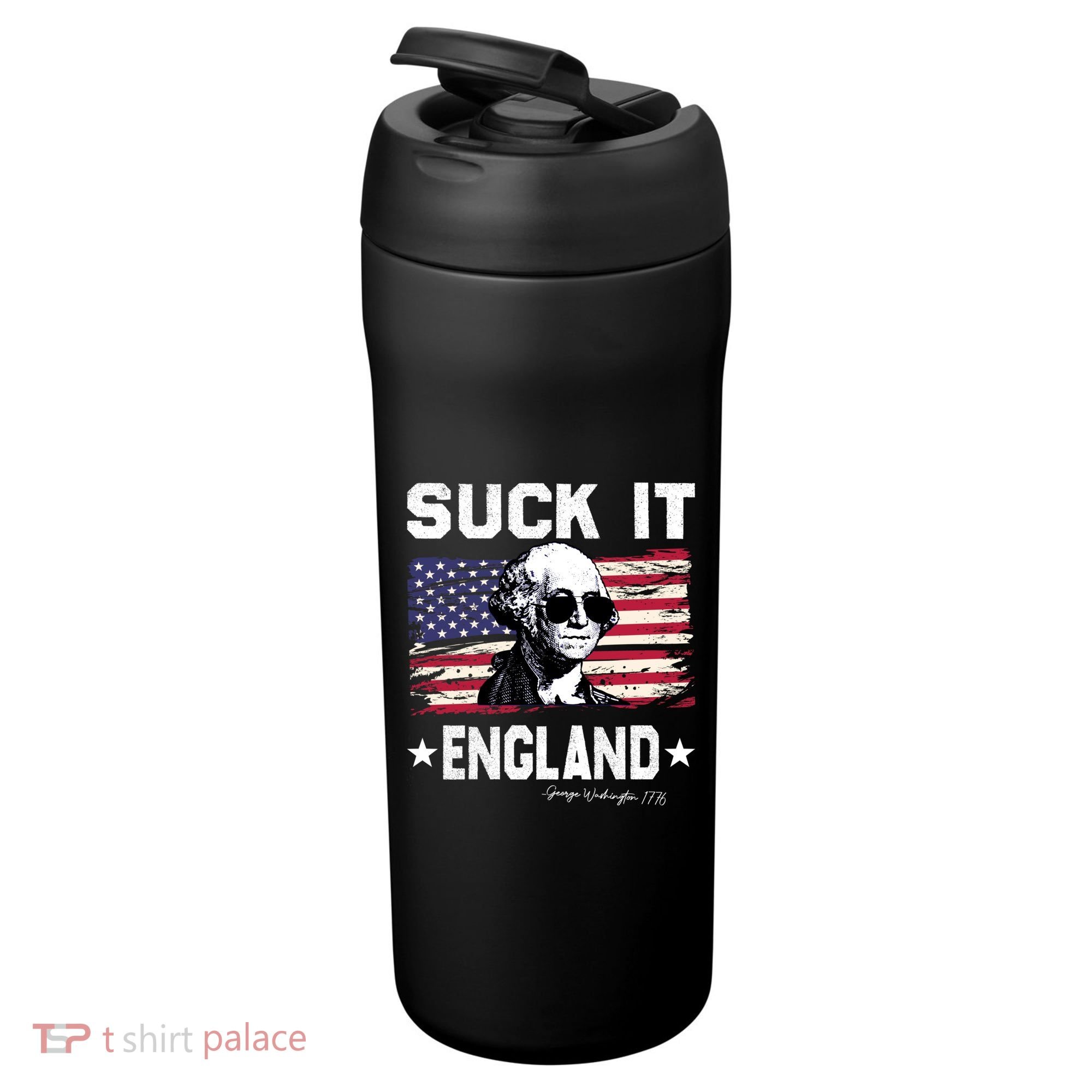 Suck It England Funny 4th Of July George Washington 1776 24oz Duet Stainless Steel Tumbler