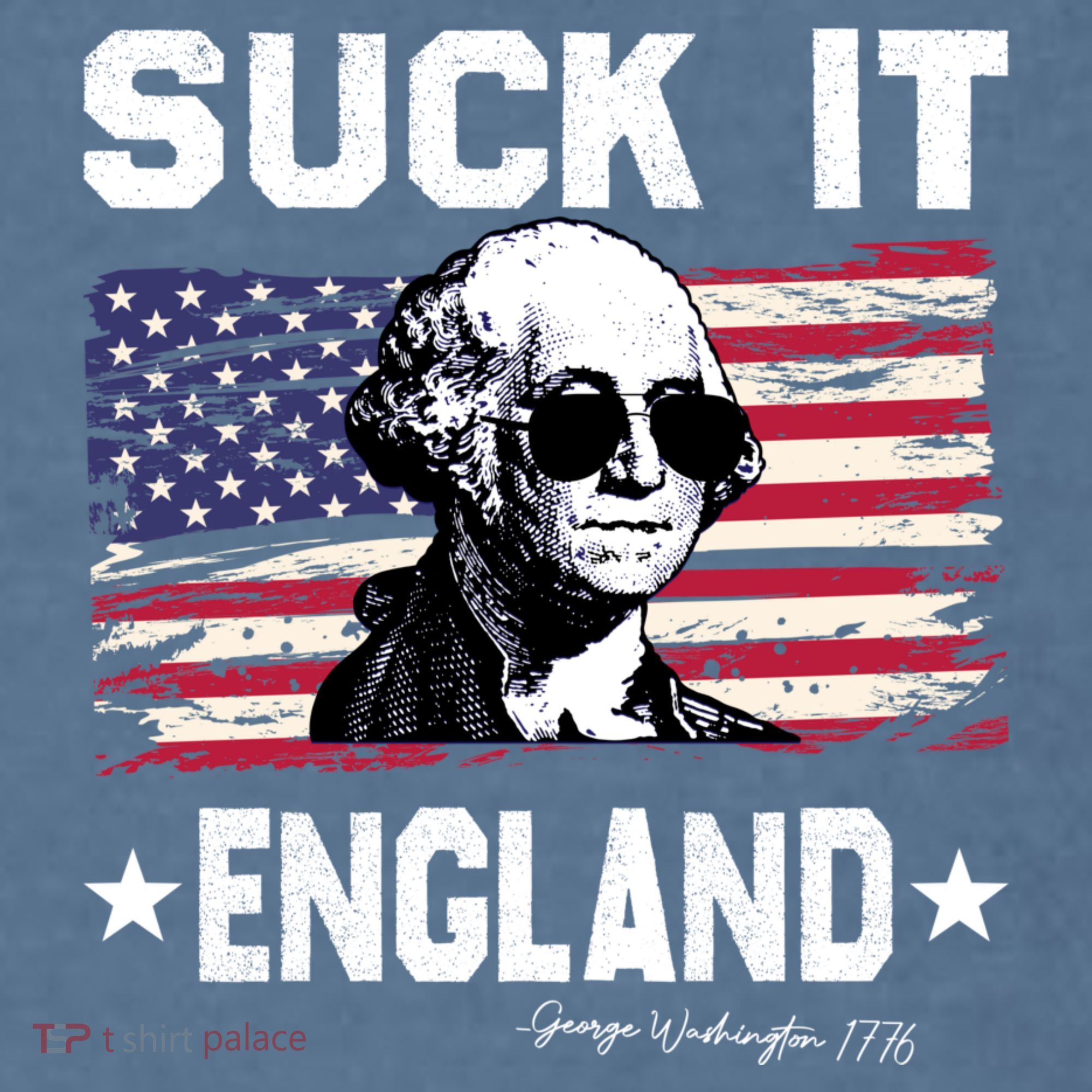 Suck It England Funny 4th Of July George Washington 1776 Garment-Dyed Sweatshirt