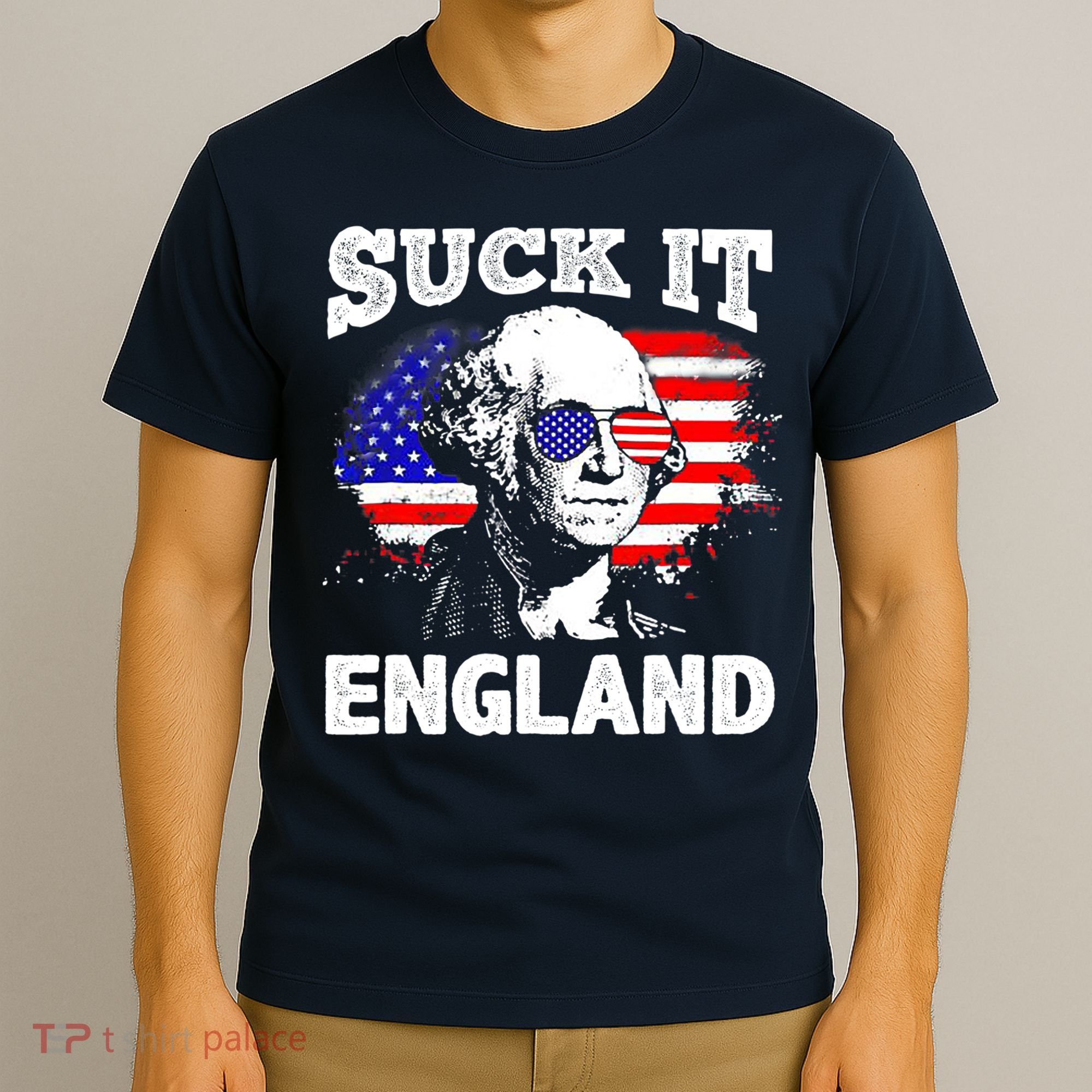 Suck It England Funny 4th Of July Flag Patriotic T-Shirt