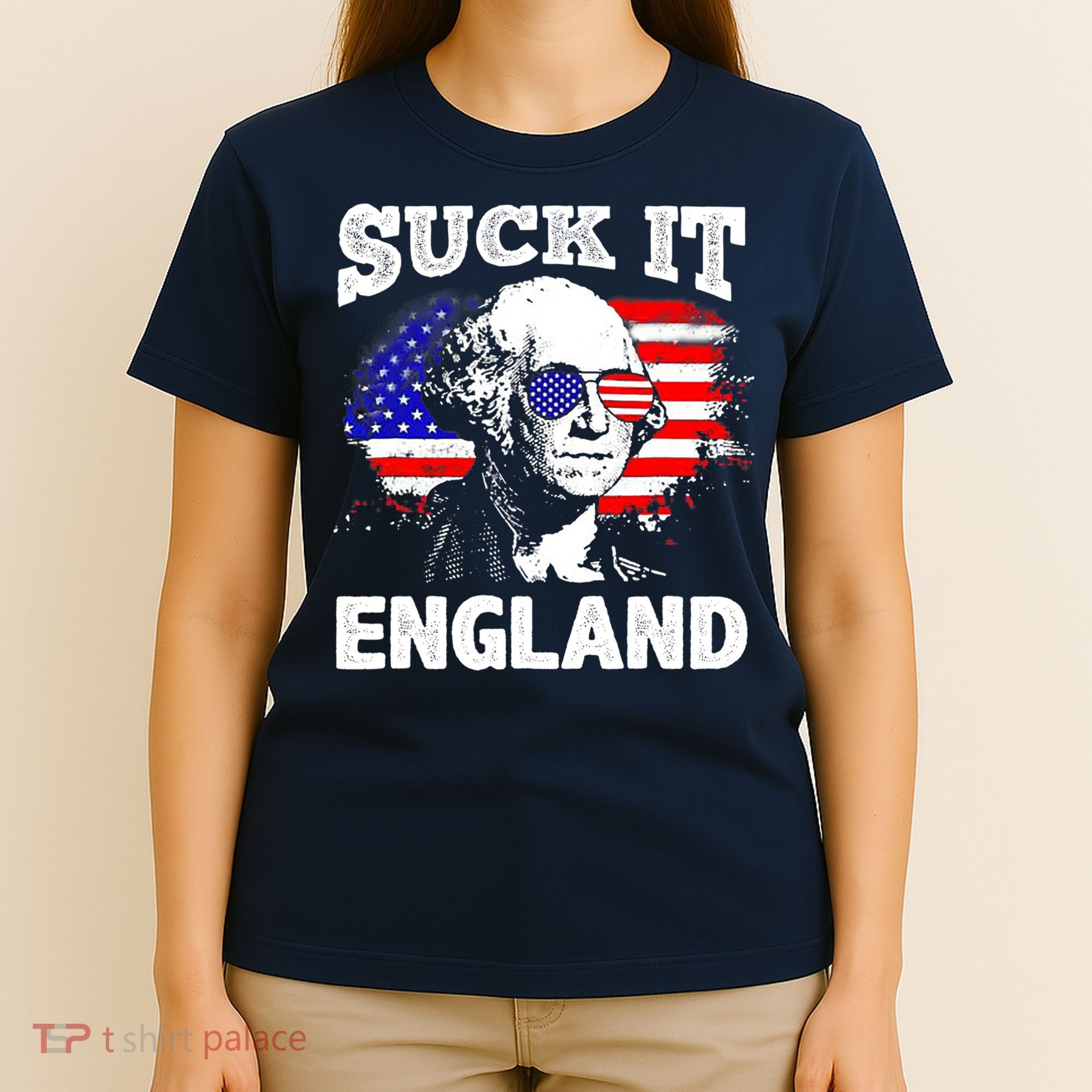 Suck It England Funny 4th Of July Flag Patriotic T-Shirt