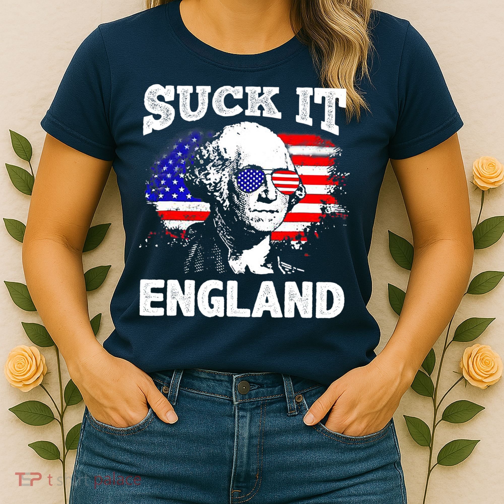 Suck It England Funny 4th Of July Flag Patriotic Women's T-Shirt