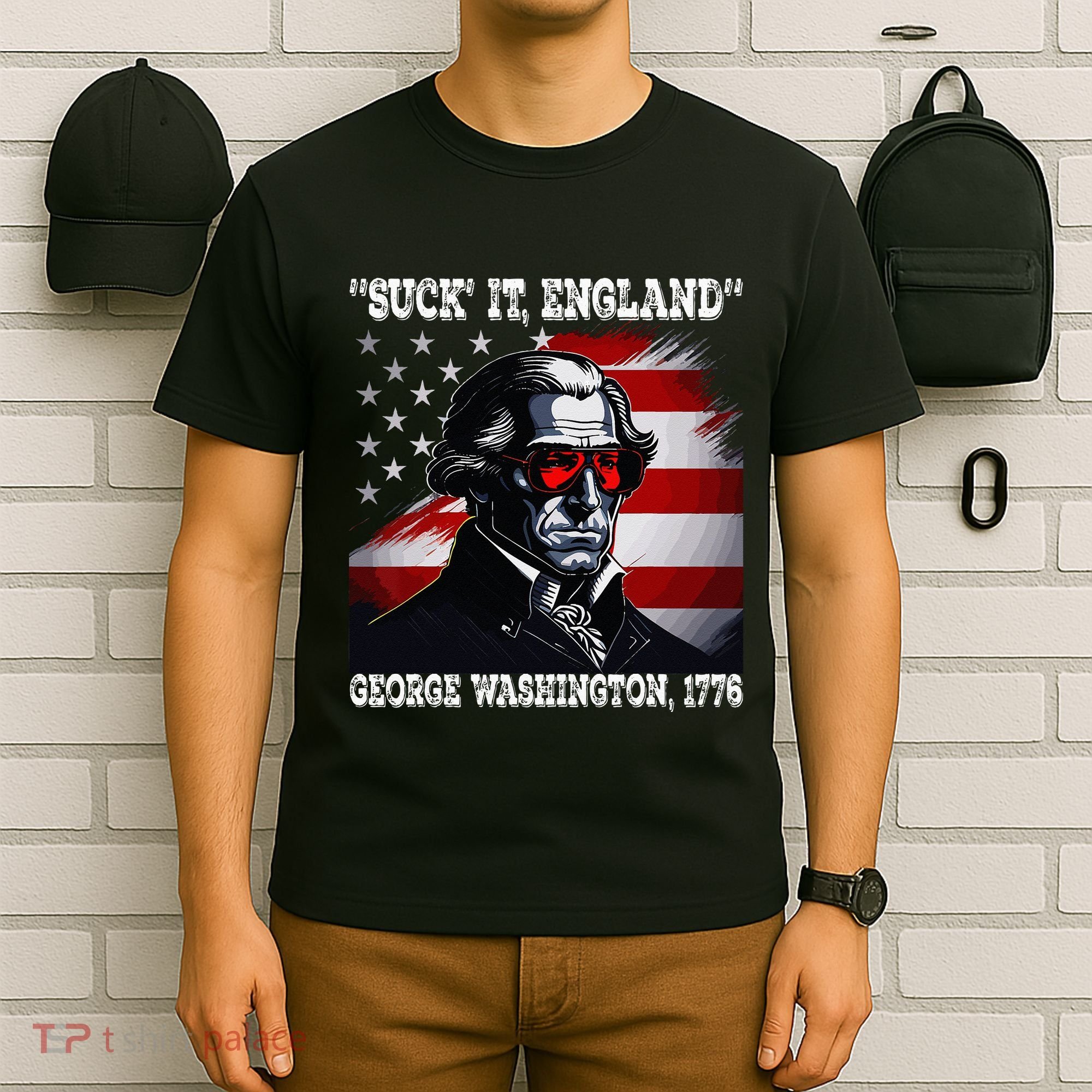Suck It England 4th of July Funny George Washington 1776 T-Shirt