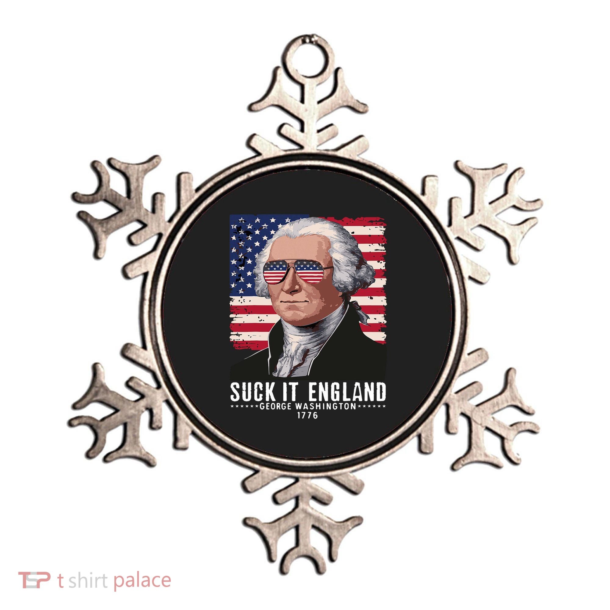 Suck It England Funny 4th Of July George Washington 1776 Ornament