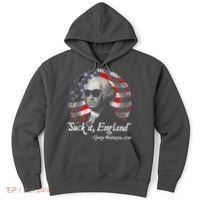 Suck It England Funny 4th Of July George Washington 1776 Hoodie thumb 0