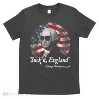 Suck It England Funny 4th Of July George Washington 1776 T-Shirt thumb 0