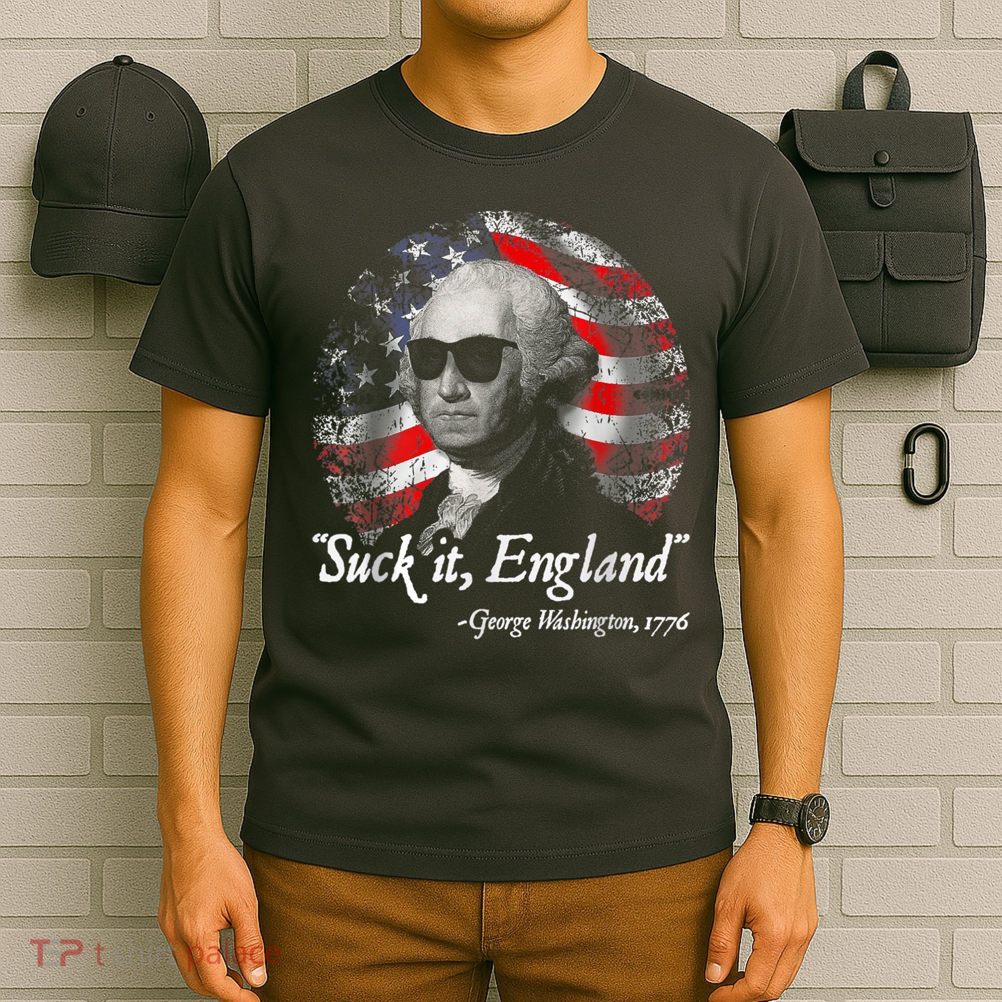 Suck It England Funny 4th Of July George Washington 1776 T-Shirt