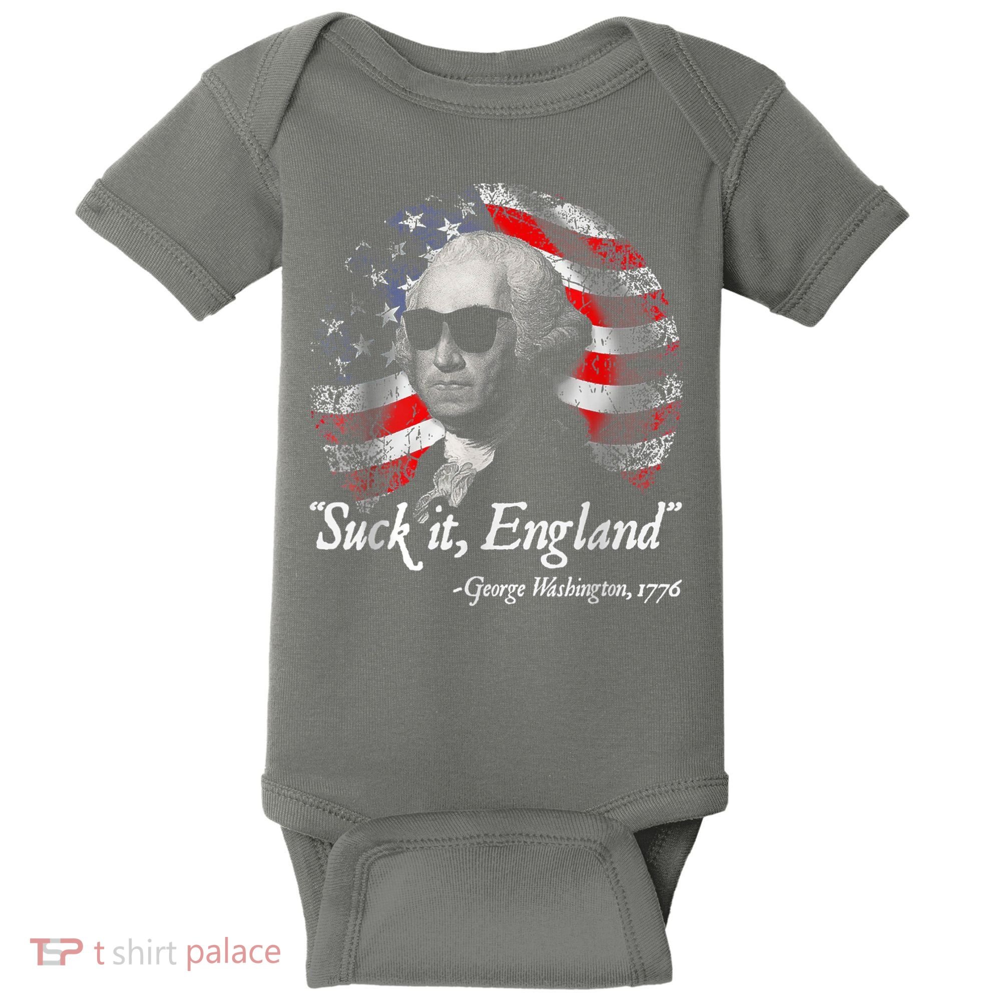 Suck It England Funny 4th Of July George Washington 1776 Baby Bodysuit