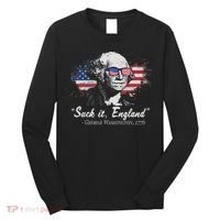 Suck It England Funny 4th Of July George Washington 1776 Long Sleeve Shirt thumb 0