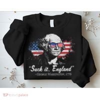 Suck It England Funny 4th Of July George Washington 1776 Sweatshirt thumb 2