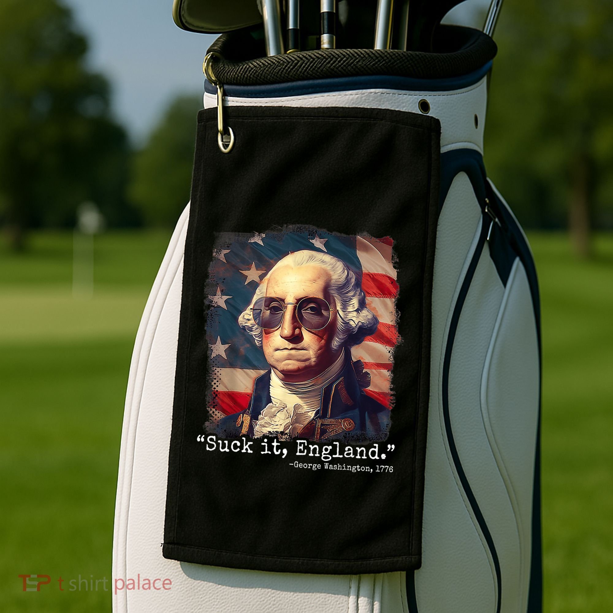 Suck It England Funny 4th Of July George Washington 1776 Golf Towel