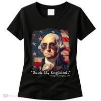 Suck It England Funny 4th Of July George Washington 1776 Women's T-Shirt thumb 0