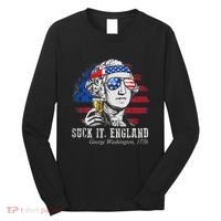 Suck It England Funny 4th of July George Washington 1776 Long Sleeve Shirt thumb 0