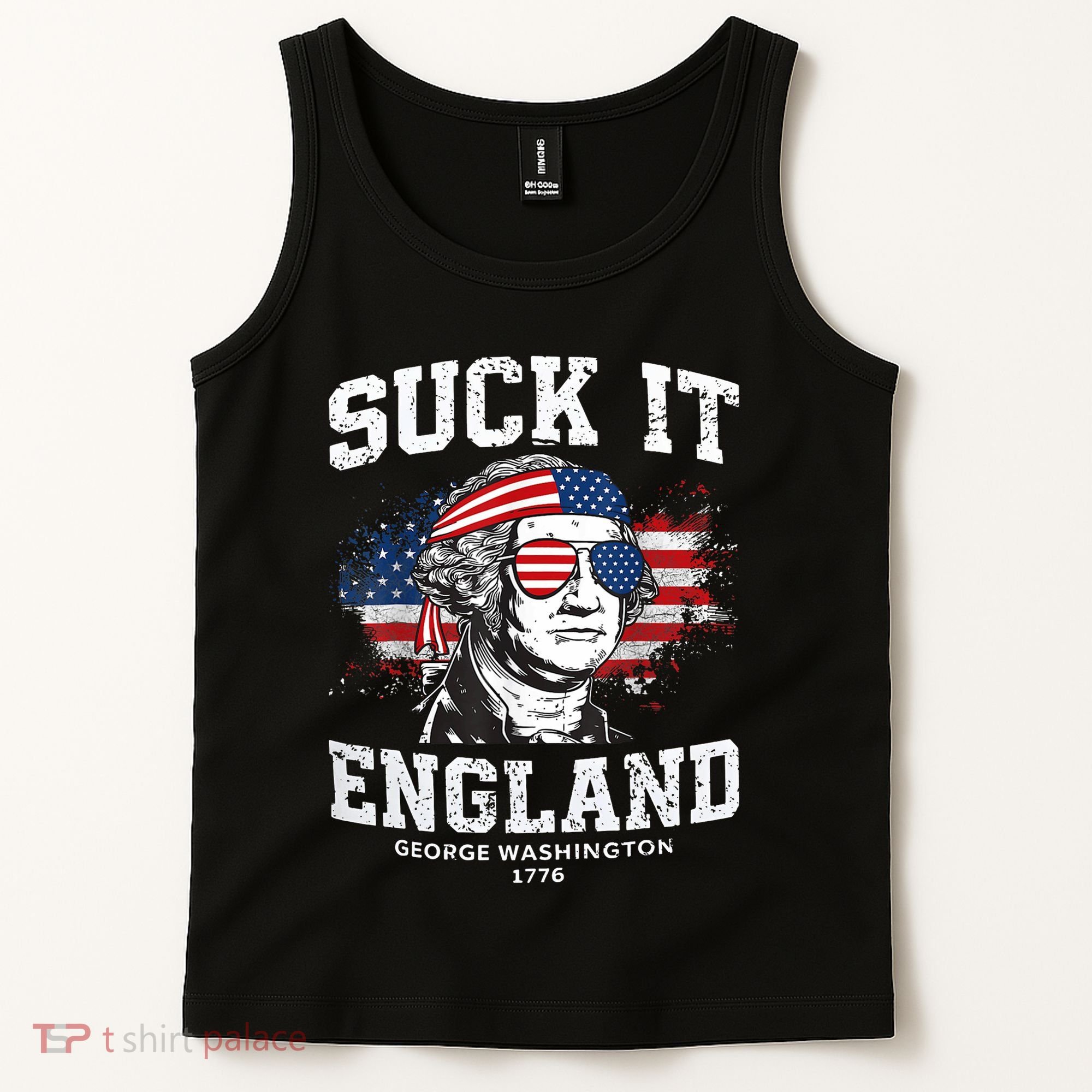 Suck It England Funny 4th Of July George Washington 1776 Tank Top