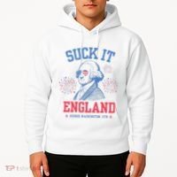 Suck It England Red White & Blue George Washington 4th July Hoodie thumb 2