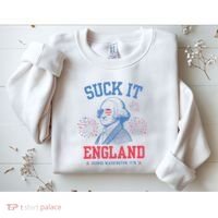 Suck It England Red White & Blue George Washington 4th July Sweatshirt thumb 2
