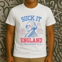 Suck It England Red White & Blue George Washington 4th July T-Shirt thumb 3