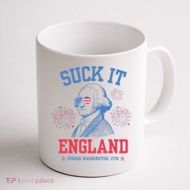 Suck It England Red White & Blue George Washington 4th July Coffee Mug back