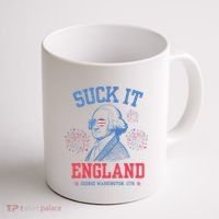 Suck It England Red White & Blue George Washington 4th July Coffee Mug thumb 1