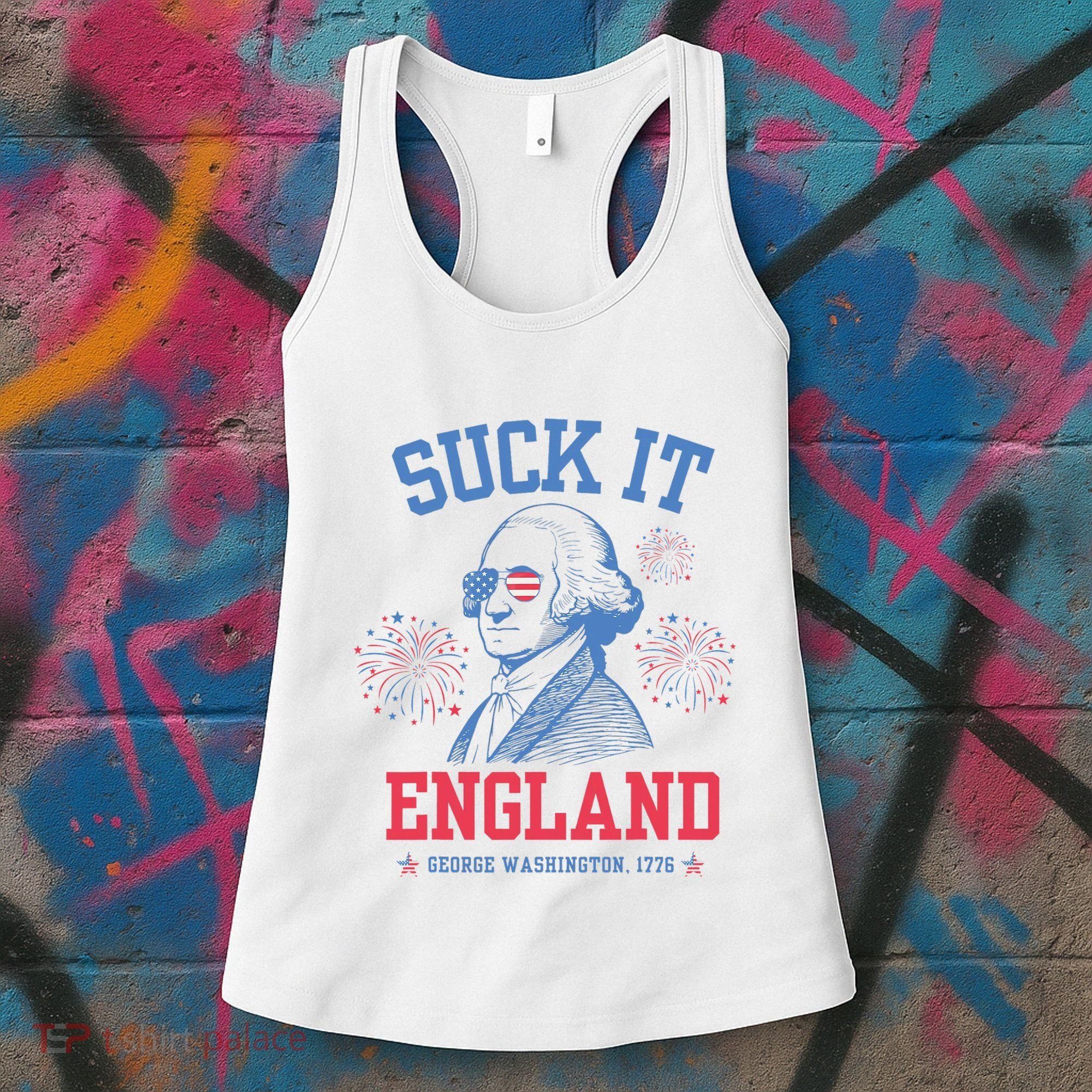 Suck It England Red White & Blue George Washington 4th July Women's Tank Top