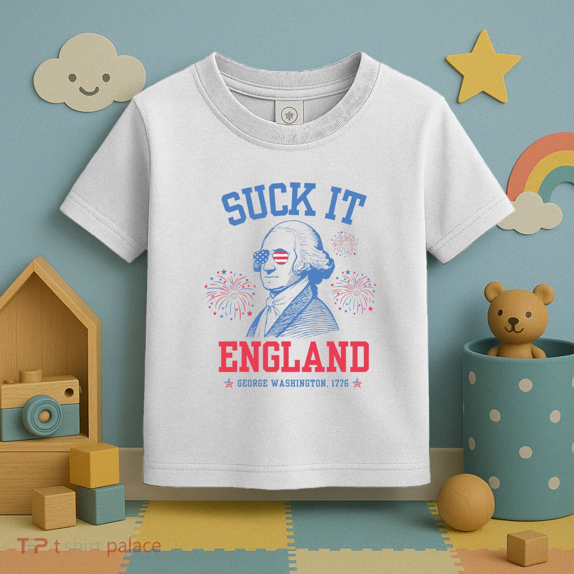 Suck It England Red White & Blue George Washington 4th July Toddler T-Shirt
