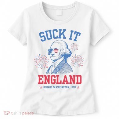 Suck It England Red White & Blue George Washington 4th July Women's T-Shirt