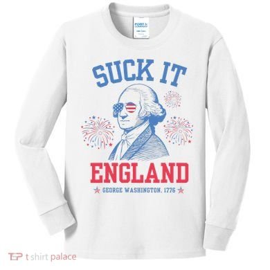 Suck It England Red White & Blue George Washington 4th July Kids Long Sleeve Shirt