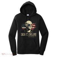 Suck It England Funny George Washington 1776 Usa Women's Hoodie thumb 0
