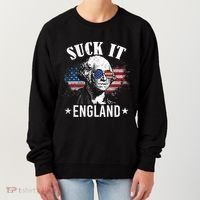 Suck It England Funny 4th Of July George Washington Women's Sweatshirt thumb 0