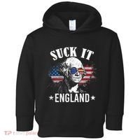 Suck It England Funny 4th Of July George Washington Toddler Hoodie thumb 0