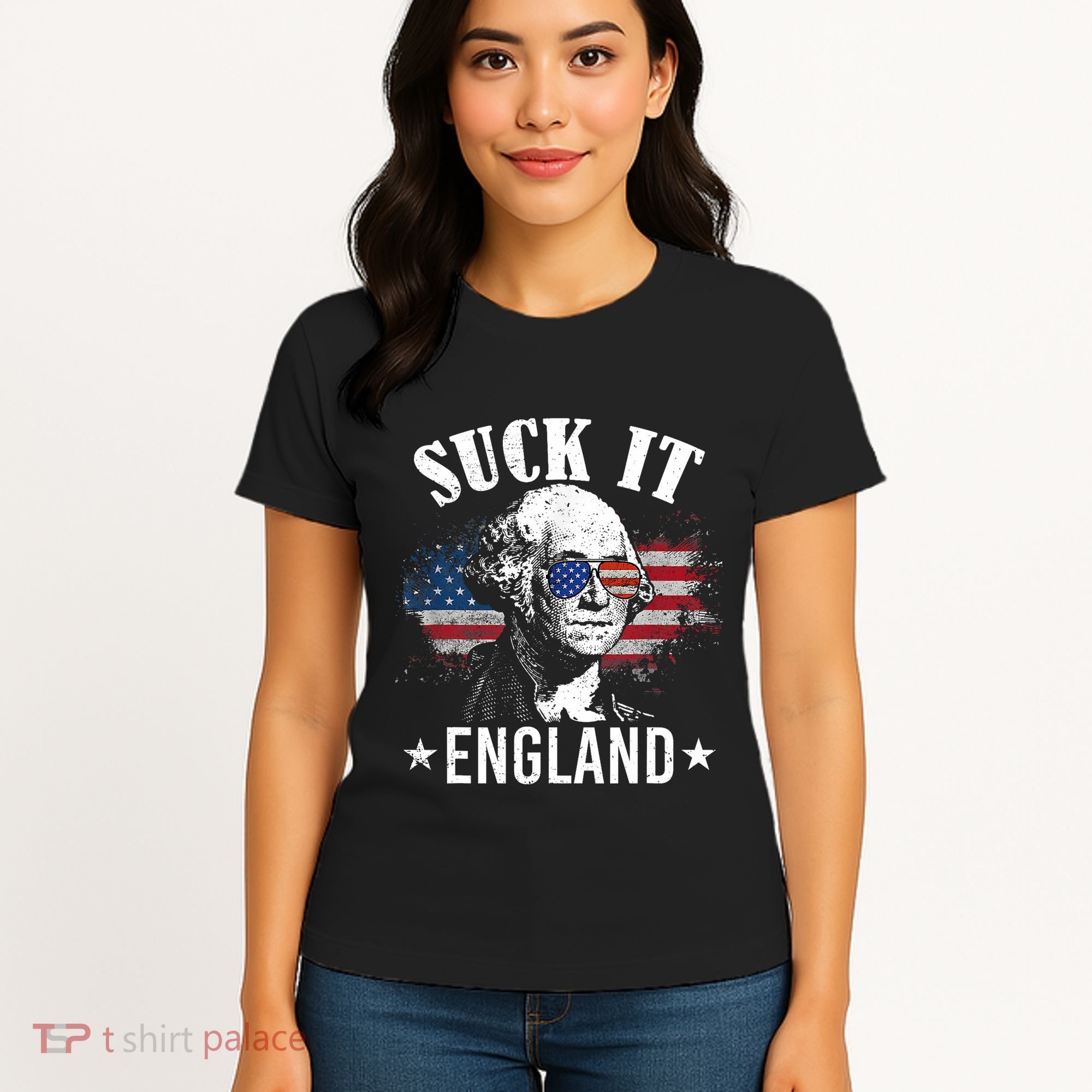 Suck It England Funny 4th Of July George Washington Women's T-Shirt