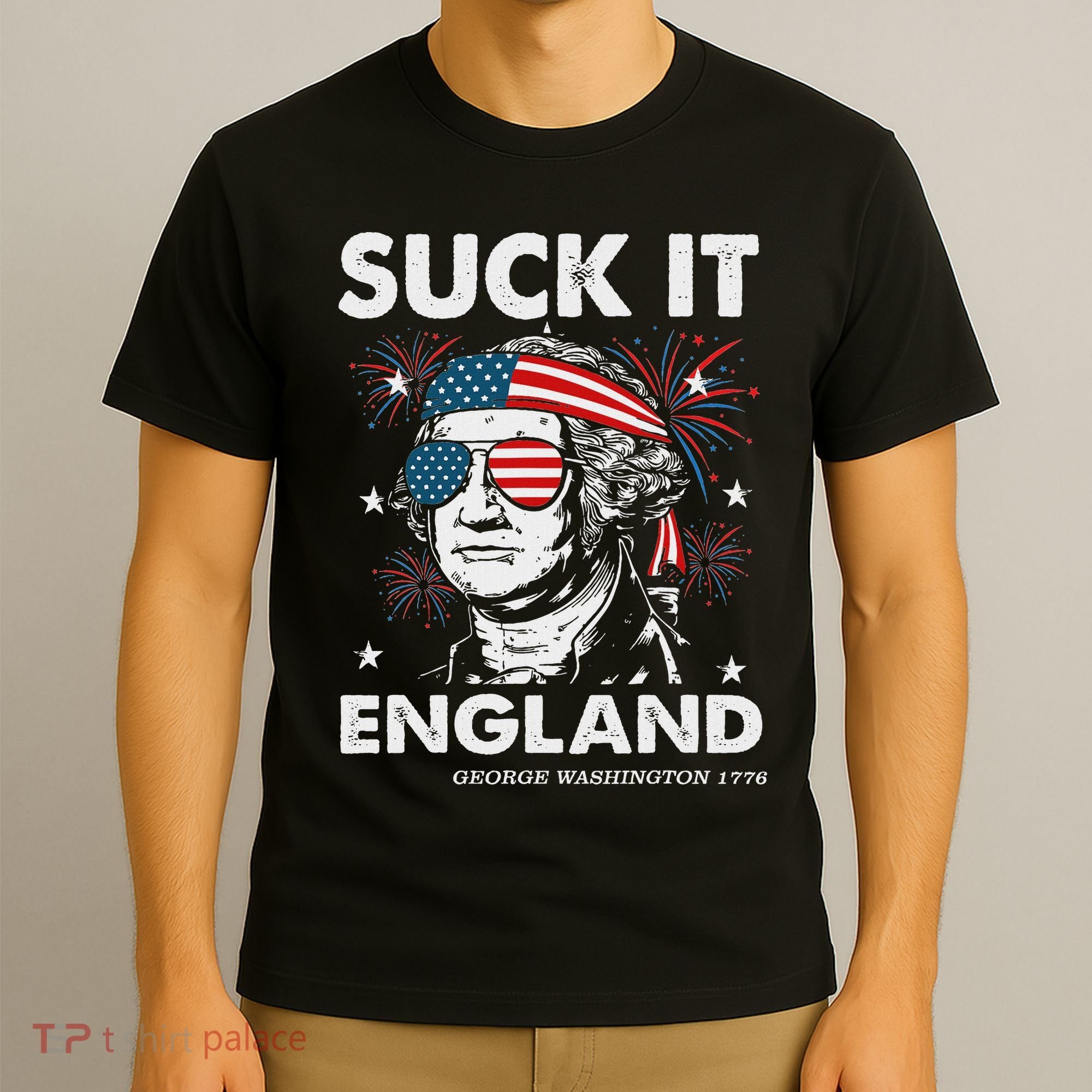 Suck It England Funny 4th July George Washington T-Shirt