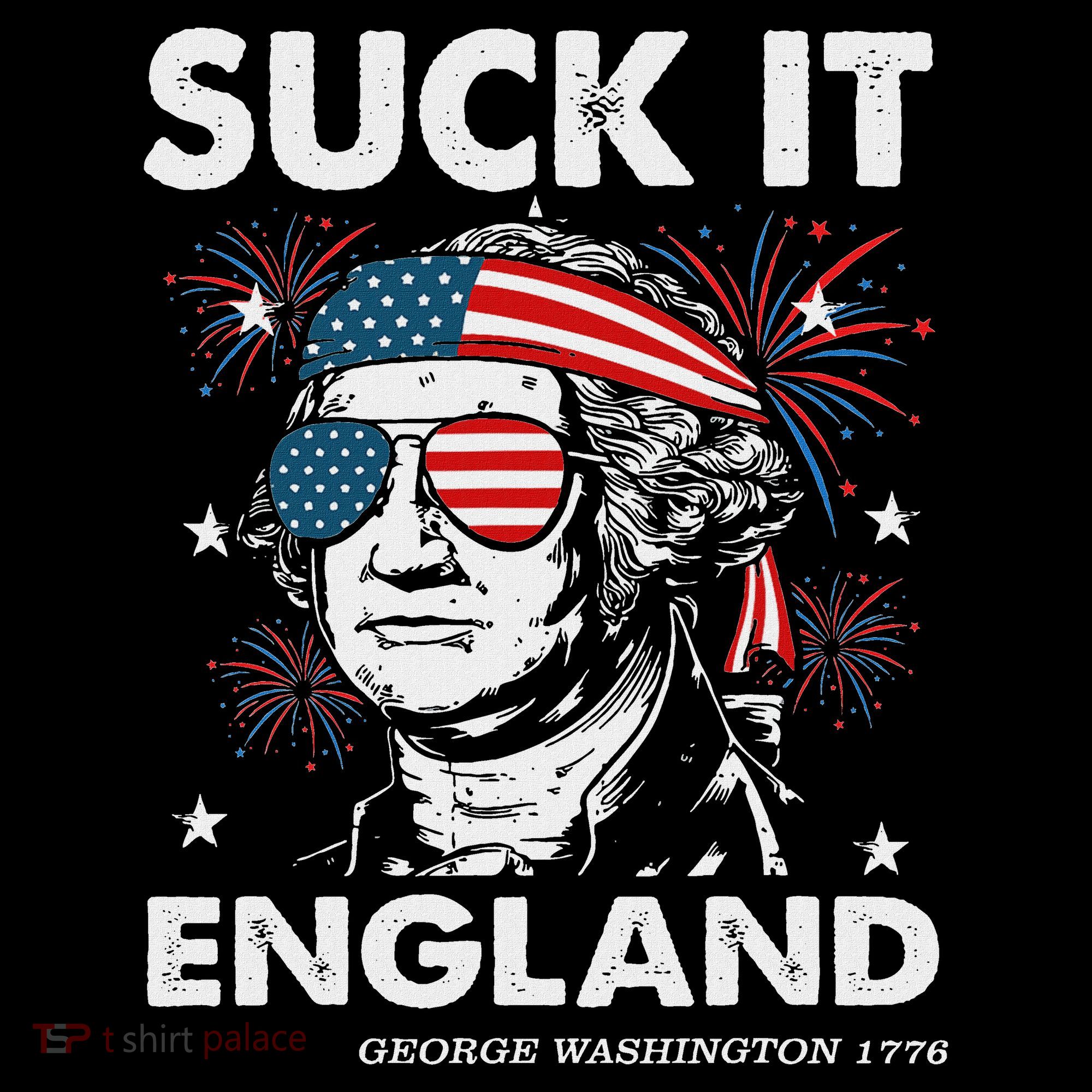 Suck It England Funny 4th July George Washington Women's Hoodie