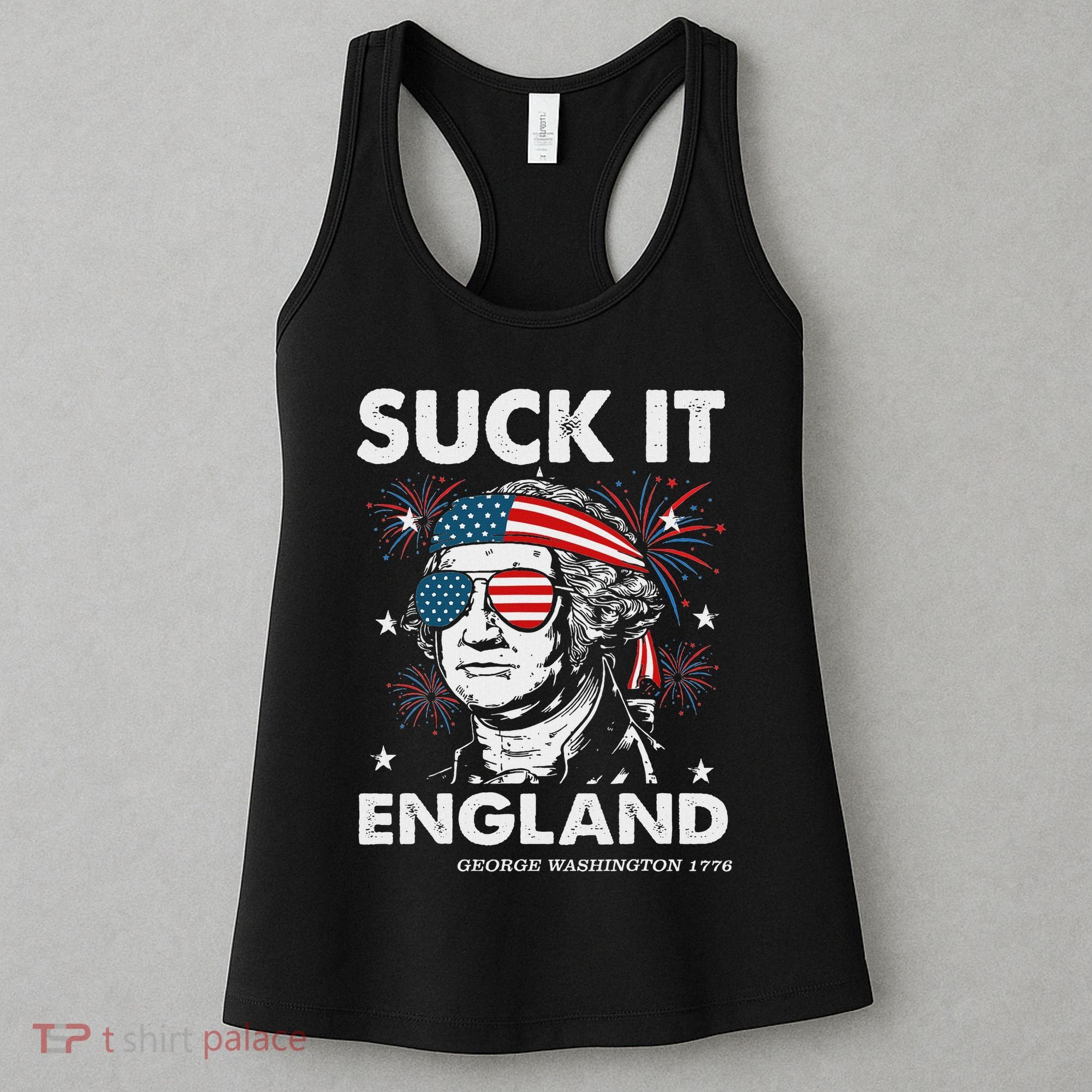 Suck It England Funny 4th July George Washington Women's Tank Top