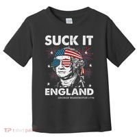 Suck It England Funny 4th July George Washington Toddler T-Shirt thumb 0