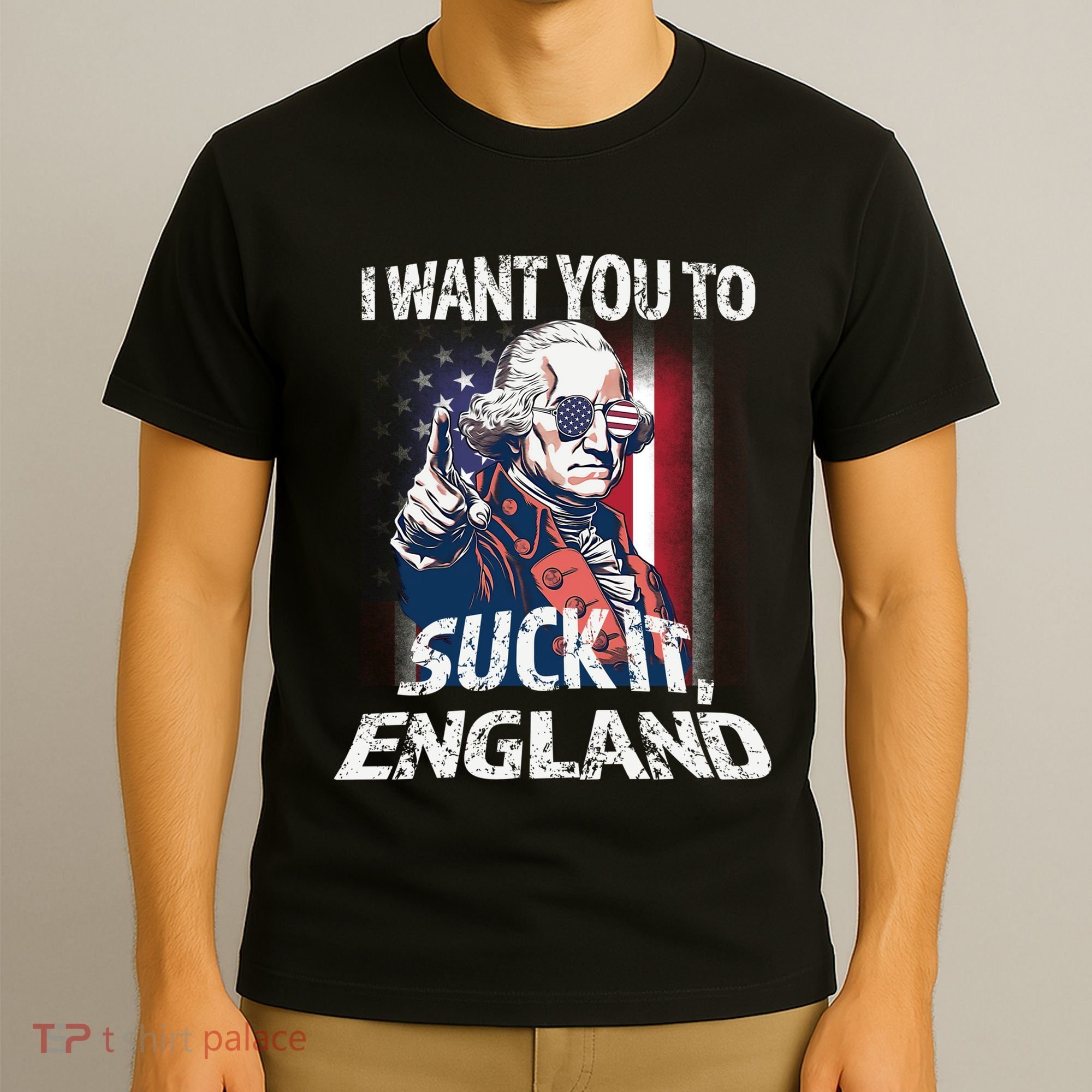 Suck It England Funny George Washington Usa Flag 4th Of July T-Shirt