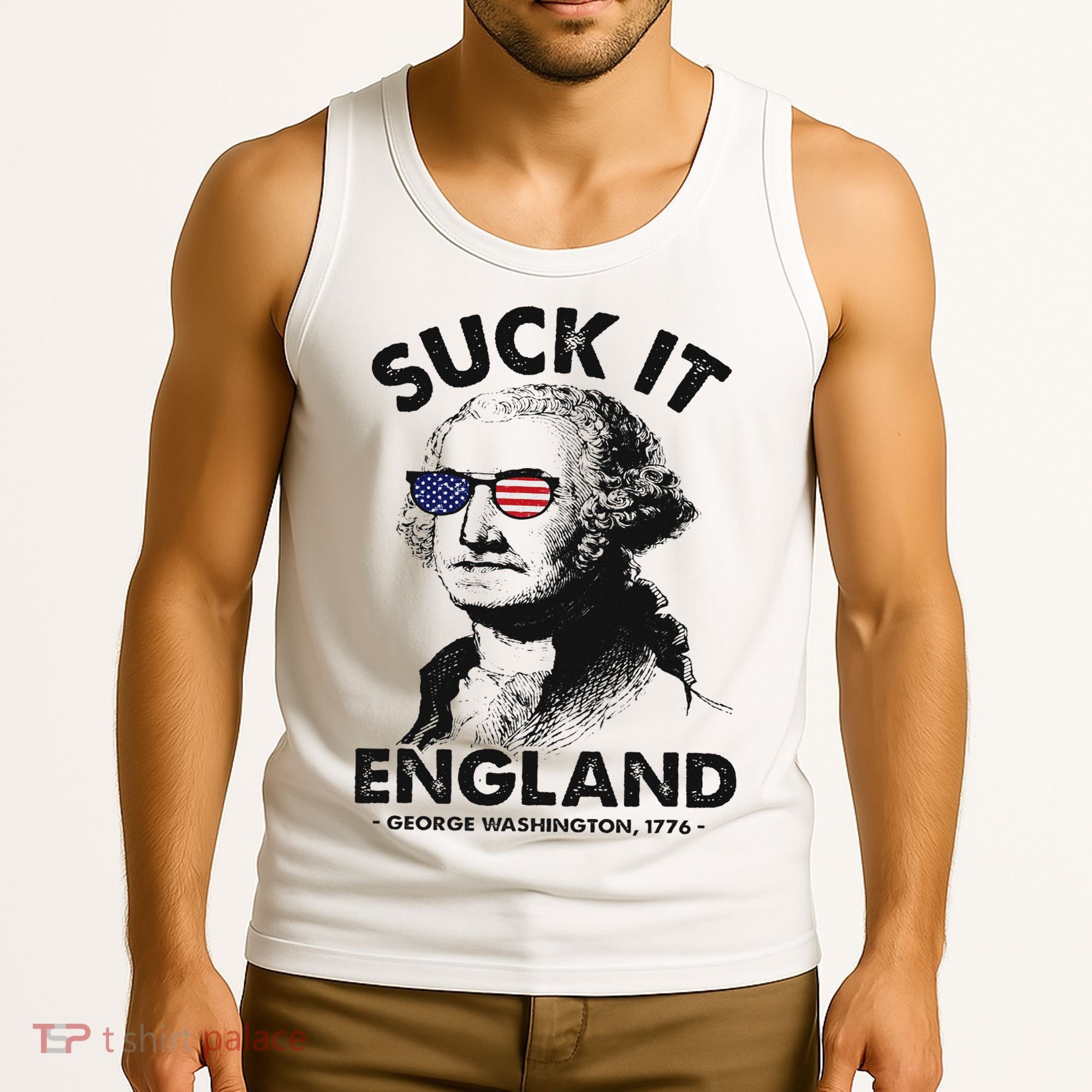 Suck It England Funny 4th Of July George Washington 1776 Tank Top