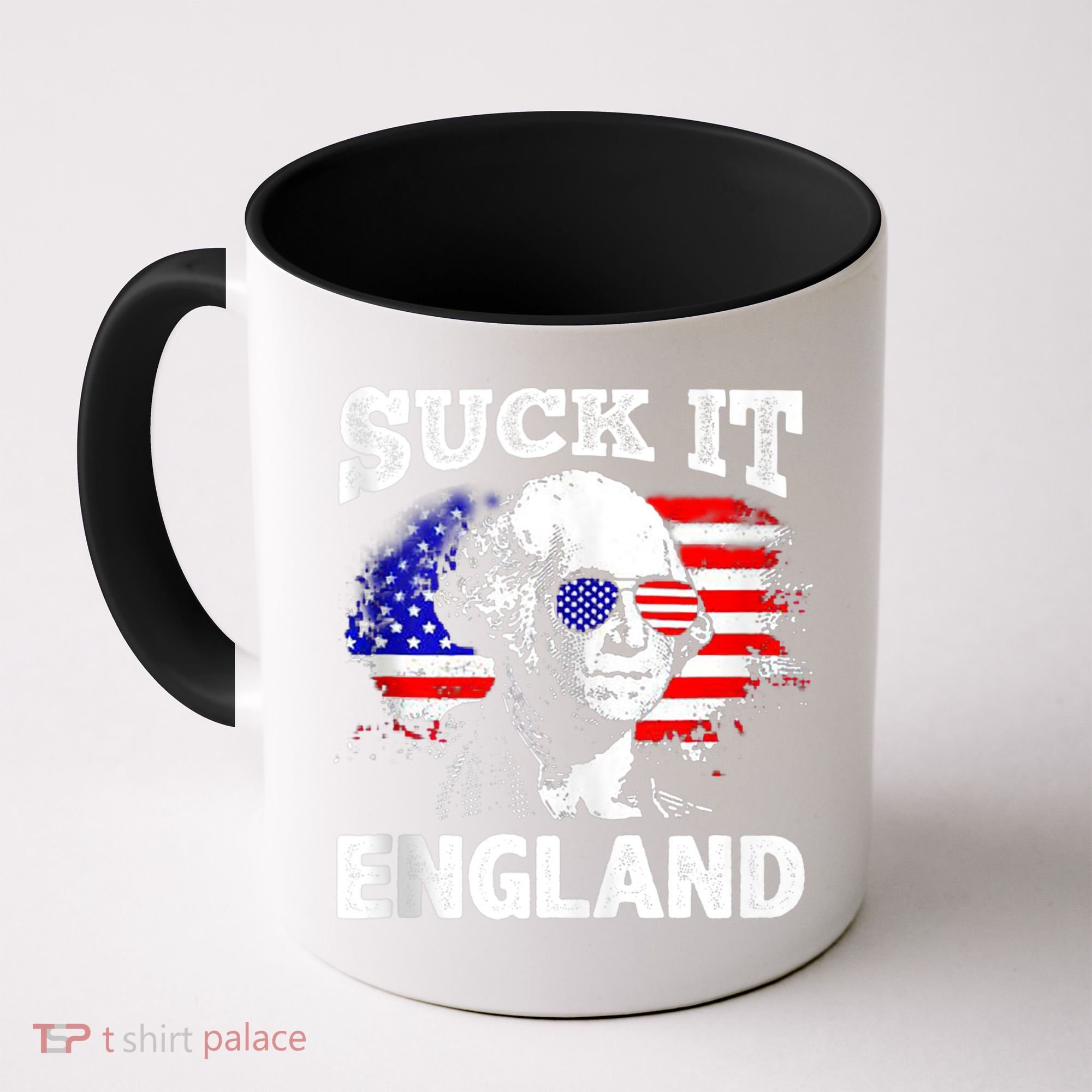 Suck It England Funny 4th Of July Flag Patriotic Coffee Mug