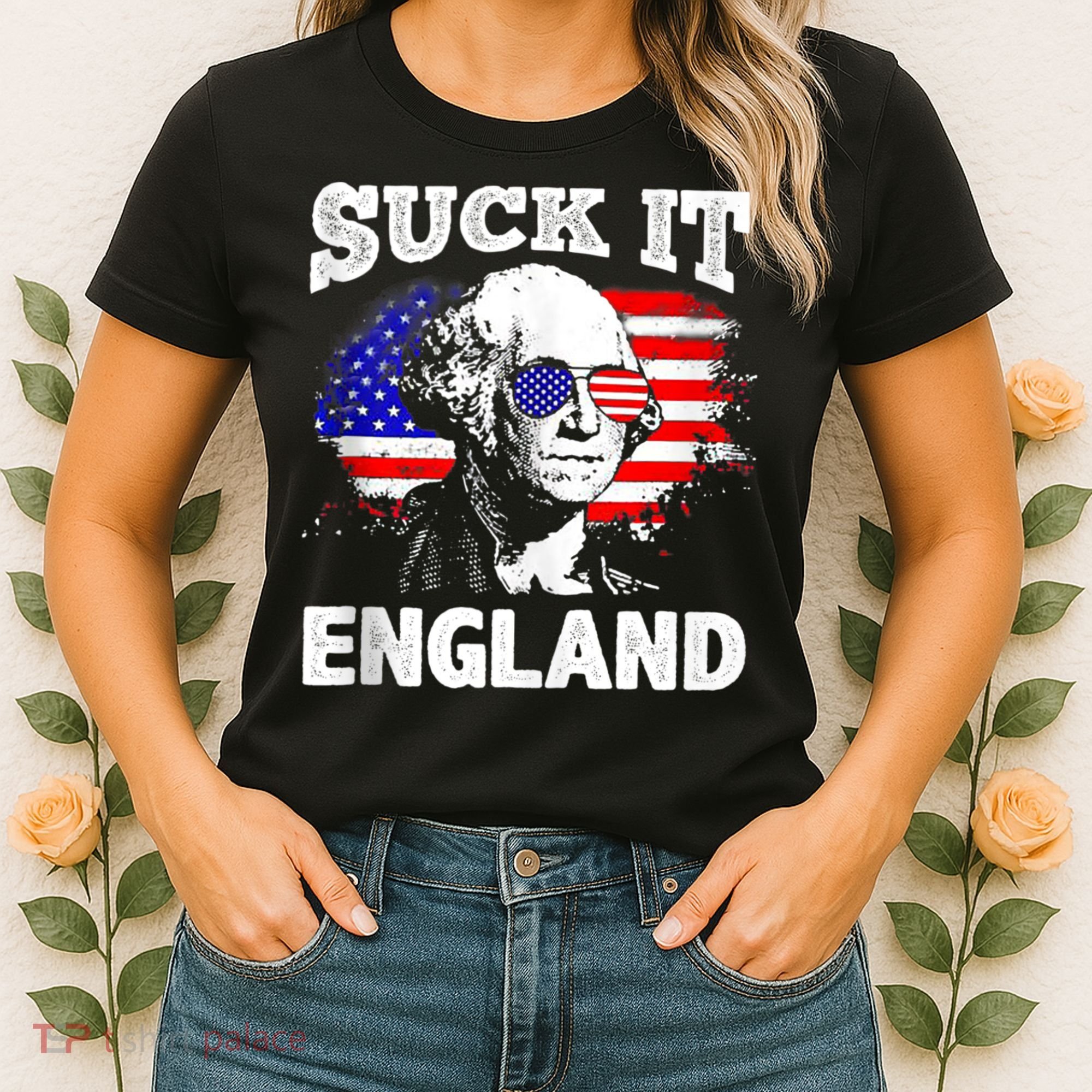 Suck It England Funny 4th Of July Flag Patriotic Women's T-Shirt