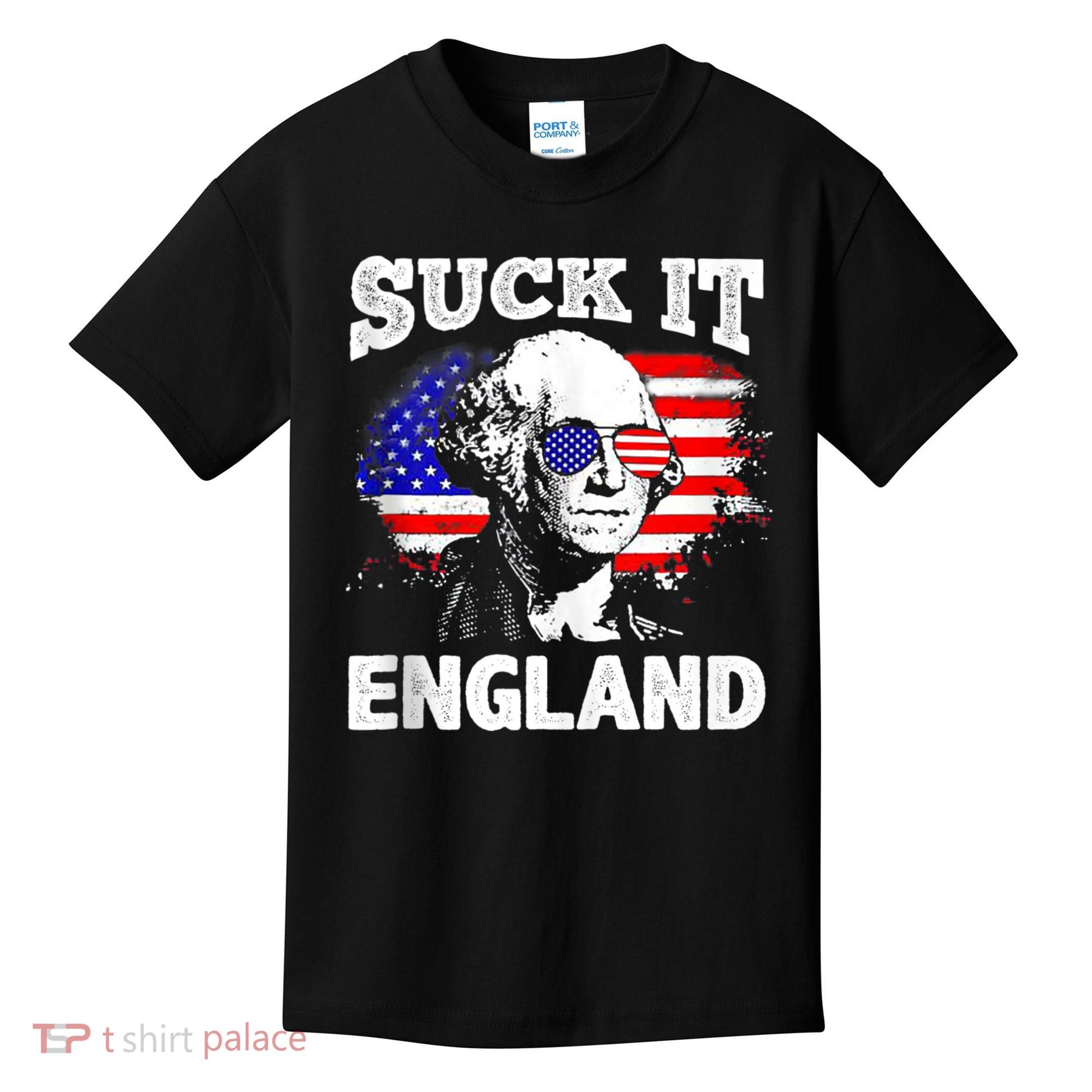Suck It England Funny 4th Of July Flag Patriotic Kids T-Shirt